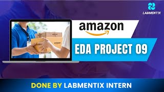 Amazon Delivery Time Prediction | EDA Project Using Python | Labmentix