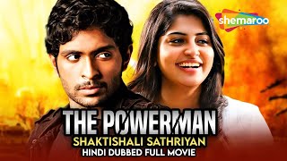 The Powerman Shaktishali (Sathriyan) - Hindi Dubbed Movie | Vikram Prabhu, Manjima Mohan