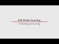 Mobile Guarding - Lock and Unlock