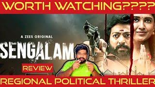 Sengalam Review in Tamil by The Fencer Show | Sengalam Web Series Review in Tamil | Zee5