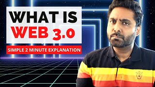 What is Web 3.0 - Web3 Explained in 2 Minutes