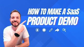 How to make a SaaS product demo video [2025]