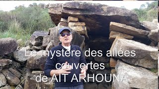 Algérie - Kabylie, Le Mystère des Allées-couvertes des AIT ARHOUNA