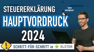 Steuererklärung 2024: Hauptvordruck 2024 Elster ausfüllen ✅ Elster Hauptvordruck Steuererklärung