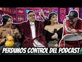 PERDIMOS CONTROL DEL PODCAST | DON EMILY, LA BUENA Y LA MALA, LA PRI, BRIAN ORTIZ #234