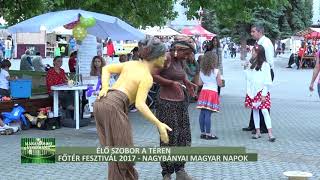 Élő szobor a téren - Főtér Fesztivál 2017, Nagybánya