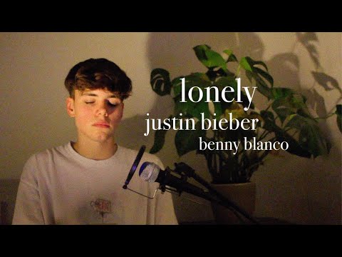 Lonely By Justin Bieber And Benny Blanco - Cover - YouTube