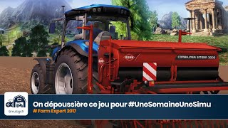 Farm Expert 2017 : (Re)découverte de ce jeu