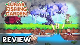 Luna's Fishing Garden | Review