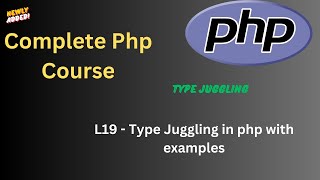 L-19| Master PHP Type Juggling: Dynamic Data Handling in PHP
