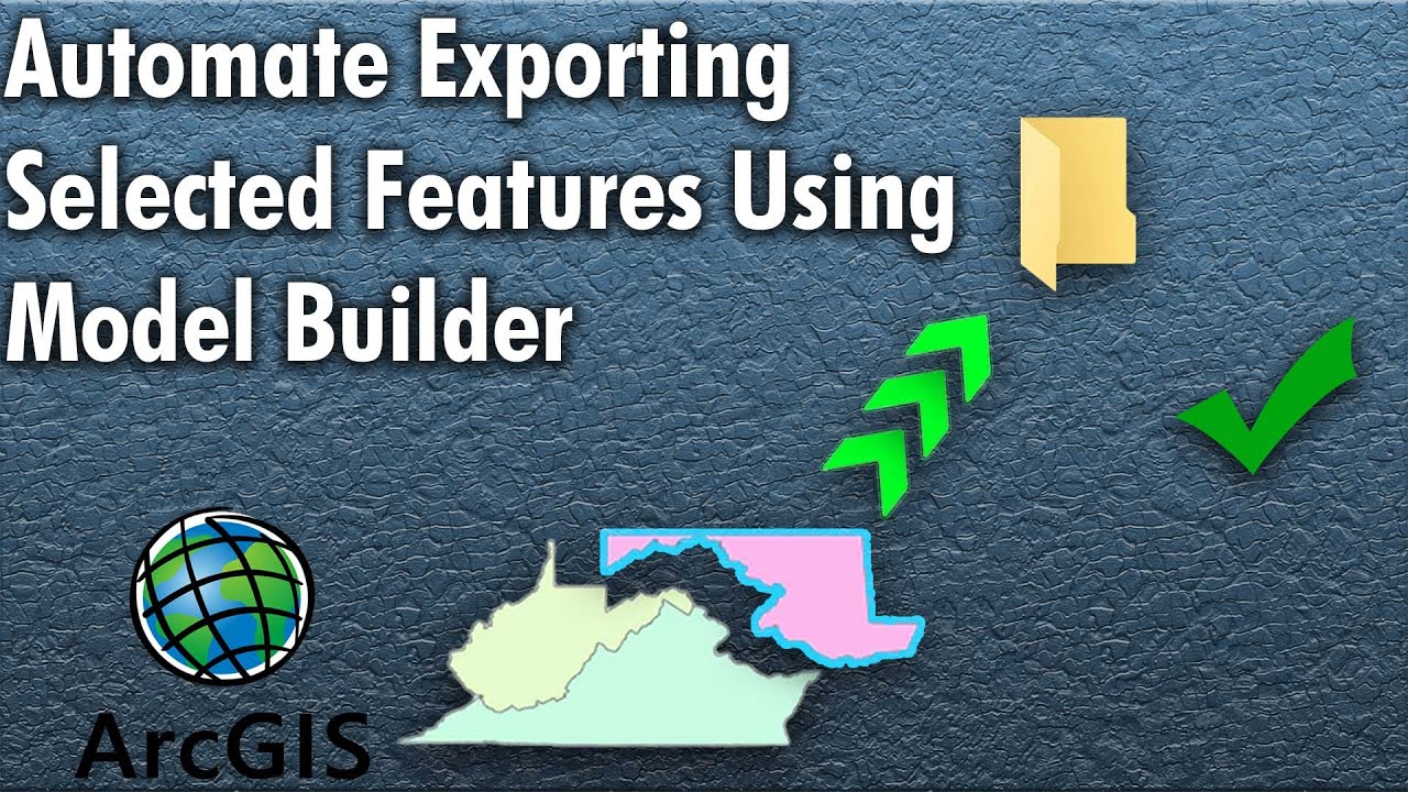 Quick Trick For Exporting Selected Features Using Model Builder And ...