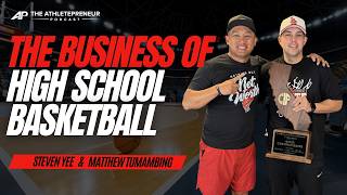 The Business of High School Basketball: Matt Tumambing's Championship Run