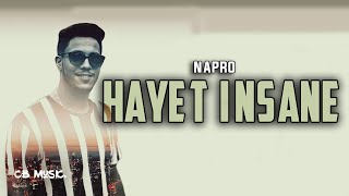 Napro - Hayet Insane | حياة إنسان (Lyrics Video)