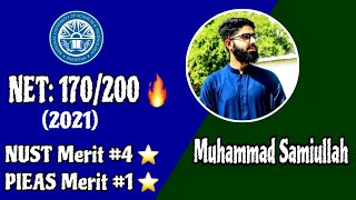 Interview of NUST Merit # 4 and PIEAS Merit # 1 (2021) | M Samiullah | Tips and Tricks