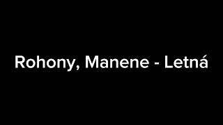 Rohony, Manene - Letná (Sparta song)