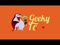 Geeky Fork INTRO