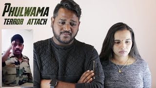 Phulwama Terror Attack | Malaysian Indian Couple | Filmy React