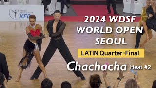 Marius-Andrei Balan \u0026 Khrystyna Moshenska | Latin QF Chacha Heat.2 | 2024 WDSF World open in Seoul