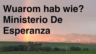 Wuarom hab wie Ministerio de Esperanza? June 20, 2024