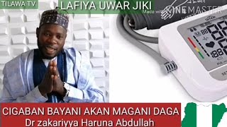 CIGABAN BAYANI AKAN MAGANI A CIKIN SHIRIN LAFIYA UWAR JIKI Dr zakariyya Haruna Abdullah.