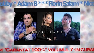 Album manele noi "GARANTAT 100% VOL 7" (PROMO 2013)