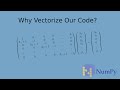 Why Vectorize Your Code?