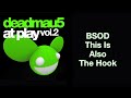 bsod this is also the hook original mix