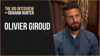 Olivier Giroud - The Big Interview with Graham Hunter