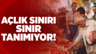 Açlık Sınırı Sınır Tanımıyor! Türkiye İşçi Sendikaları Konfederasyonu (Türk-iş) Gıda Enflasyonu...