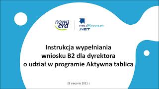 Aktywna tablica - instrukcja wypełniania wniosku B2 dla dyrektora