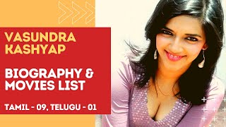 Actor Vasundhara Kashyap Movies List \u0026 Top Facts