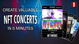 Create a Valuable NFT Concert in 5 Minutes