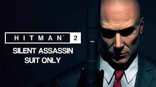 HITMAN™ 2 Master Difficulty - All Legacy Missions (Silent Assassin Suit Only)