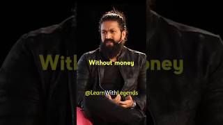 Without money nothing happens - Yash (Rocky Bhai) motivational speech #shorts