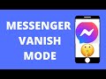 How to Use Messenger Vanish Mode - Disappearing Messages!