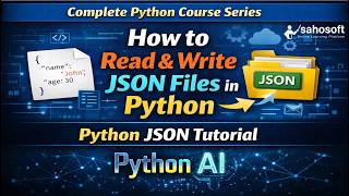 How to Read & Write JSON Files in Python 🔥 | Python JSON Tutorial | Python AI Based