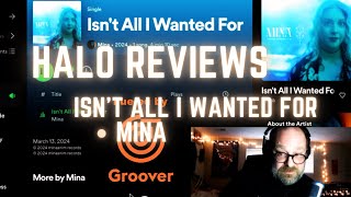 Halo Reviews Isn't All I Wanted For by Mina