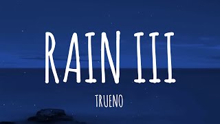 Trueno - RAIN III (Letra/Lyrics)