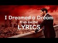 I Dreamed a Dream | LYRICS | from Lucifer