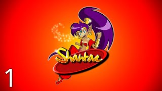 Shantae #001 | Livestream (01.03.22)