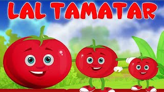 आहा टमाटर बड़े मजेदार | Lal Tamatar Part - 10  HINDI Rhymes | Hindi Rhymes | Nursery Rhymes