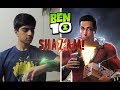 Ben 10 Transformation  - Shazam