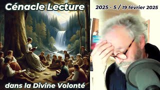 Cénacle Lecture - 19 février 2025 - Venez partager le pain de la Divine Volonté !