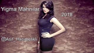 Cox Super Yeni Yigma Mahnilar 2018