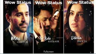 Teri Aankhon Mein💞Darshan Raval, Neha Kakkar ( Romantic Love) Full Screen WhatsApp Status|WowStatus