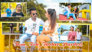 Tum Toh Thehre Pardesi |Rajeev Raja|Pardesi Anthem|Ft-Hrick,Kajol&Tapos|#firdusrafasaoge|#HRCreation