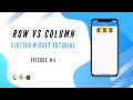 Flutter Tutorial #4 : How to use the Row and Column widgets