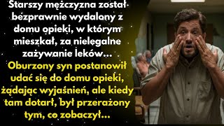 Starszy mężczyzna został wyrzucony z domu opieki, w którym mieszkał, za przyjmowanie leków bez...