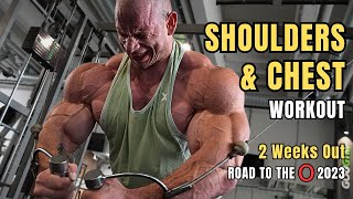CHEST & SHOULDER WORKOUT | Road to the Olympia 2023 - 2 Weeks Out