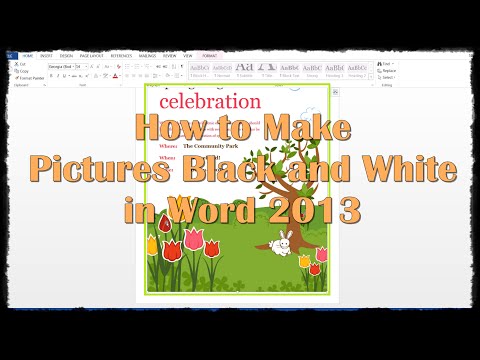 How to Make Pictures Black and White in Word 2013